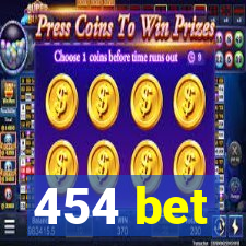 454 bet